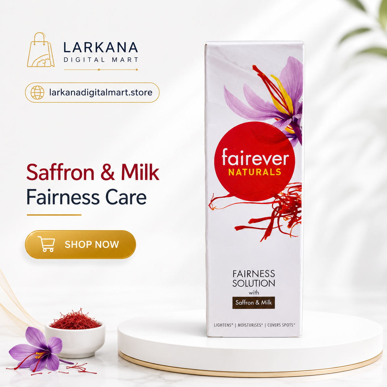 Fairever Naturals Saffron & Milk Fairness Solution