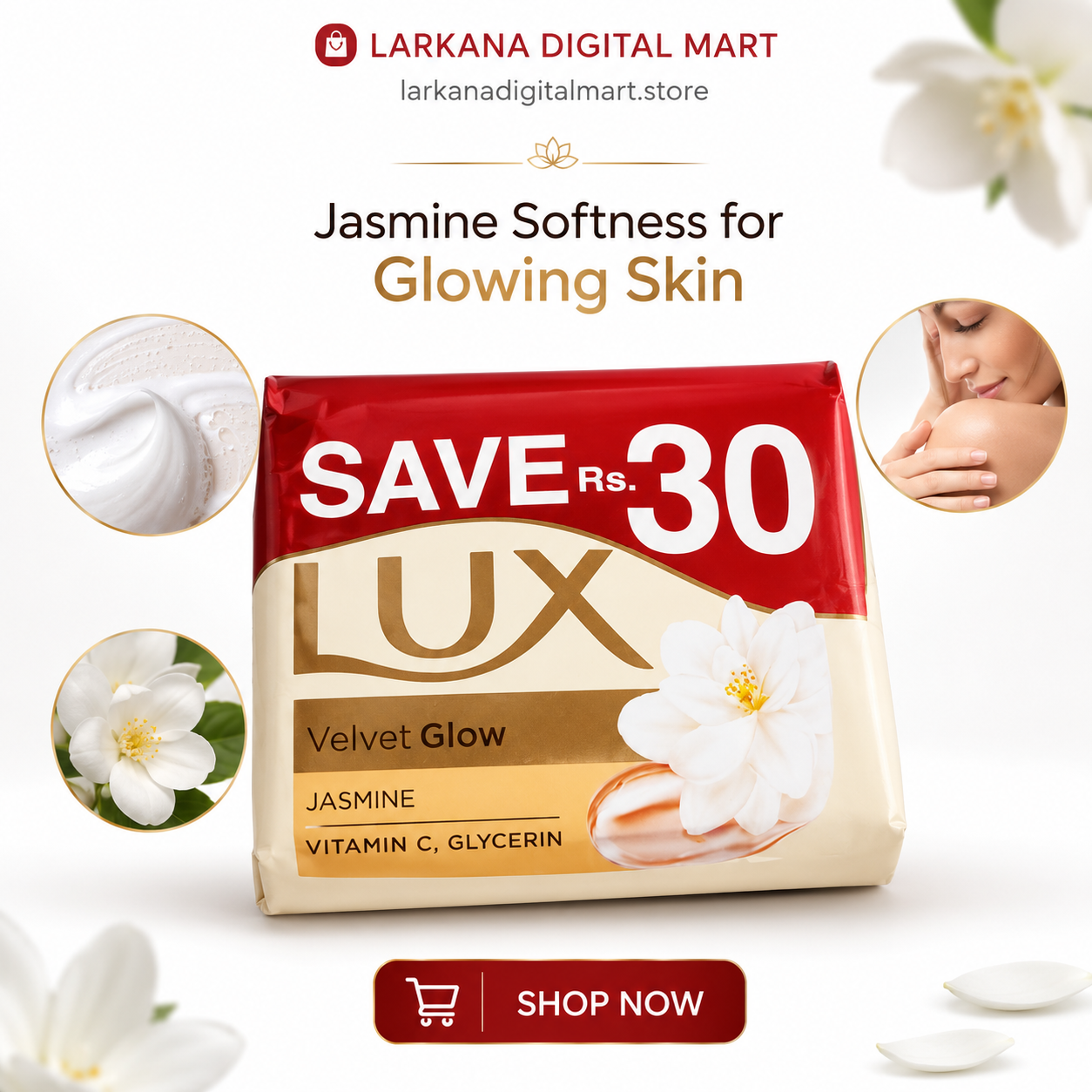 LUX Velvet Glow Jasmine Soap with Vitamin C & Glycerin – Save Rs. 30 Pack